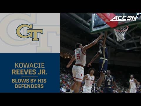 Georgia Tech's Kowacie Reeves Jr. Blows By His Defenders And Gets The Rim