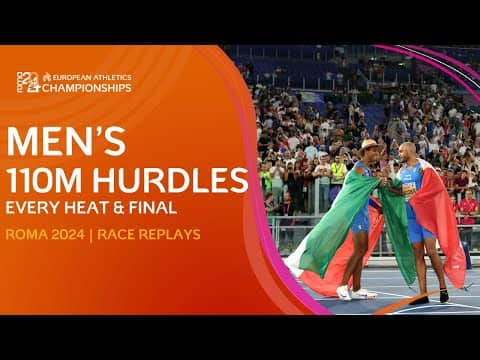 Italian Glory in Roma! | Men’s 110m Hurdles – Every Heat & Final | Roma 2024