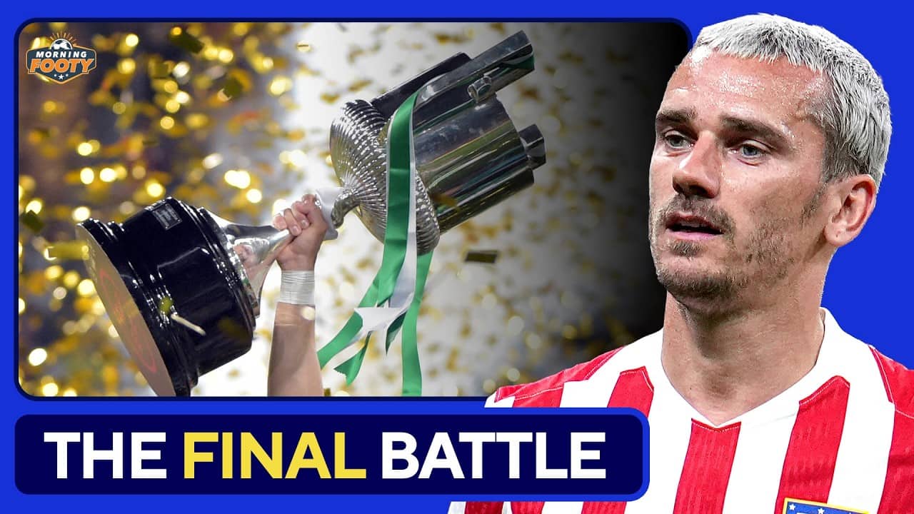 Copa del Rey FINAL Match Preview! | Atletico Madrid vs. Real Sociedad