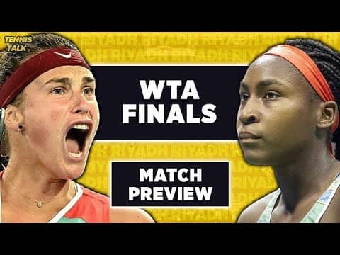 Sabalenka vs Gauff | WTA Finals 2025 | Tennis Talk Preview & Prediction