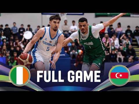 LIVE - Ireland v Azerbaijan | FIBA EuroBasket 2029 Pre-Qualifiers