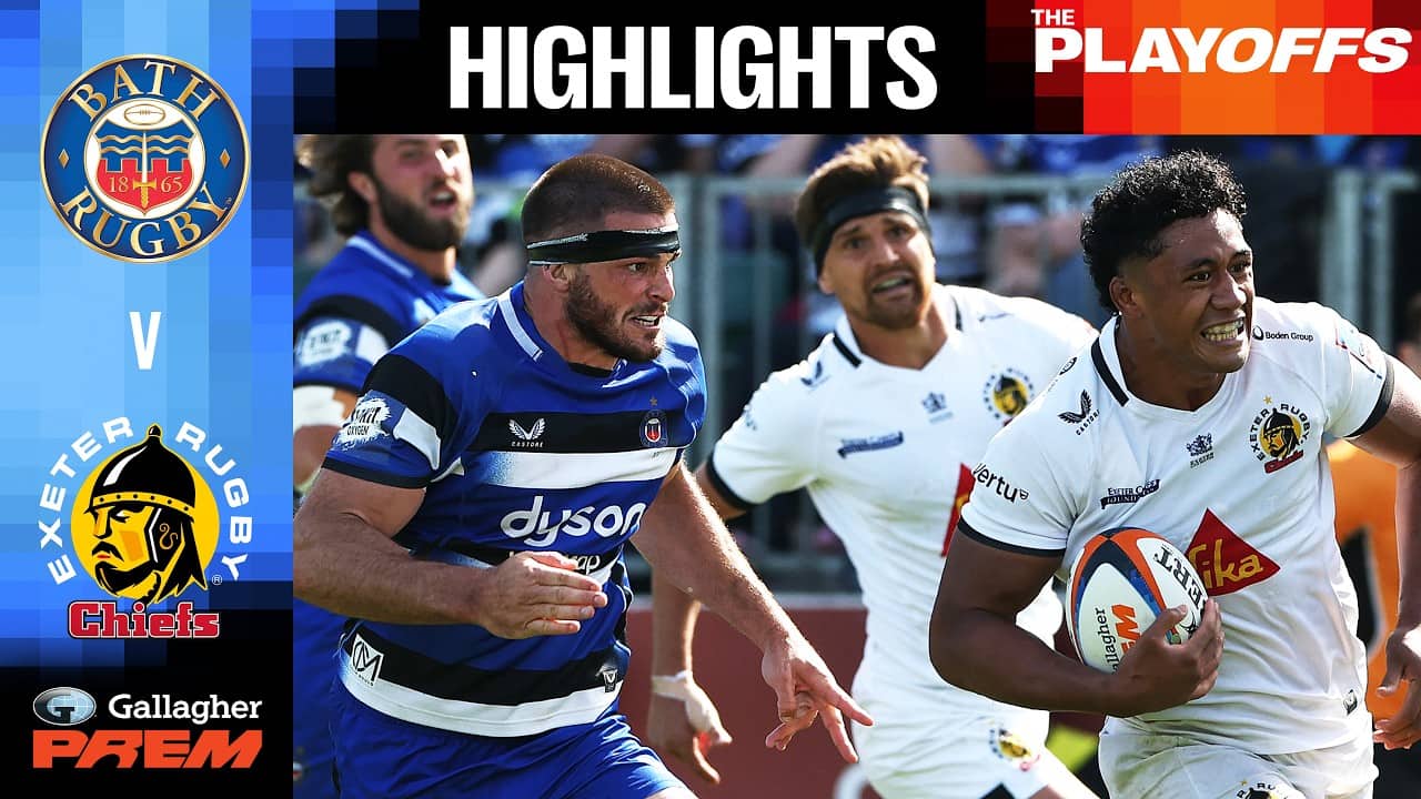 WHAT A COMEBACK! Bath Rugby v Exeter Chiefs | Gallagher PREM Rugby Play-Offs | Highlights & Reaction