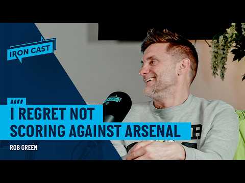 "It Was Like EastEnders!" ⚒️ | Rob Green On West Ham’s ‘Wild West’ Years | Ironcast