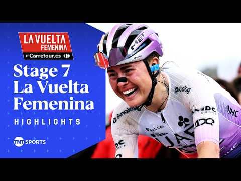 REMEMBER THE NAME! 🏆 | La Vuelta Femenina 2026 Stage 7 Race Highlights | TNT Sports Cycling