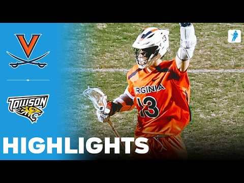Virginia vs Towson | NCAA College Lacrosse | Highlights - March 07, 2026