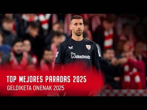 ⚽ TOP Mejores Paradas 2025 | Geldiketa onenak I Athletic Club