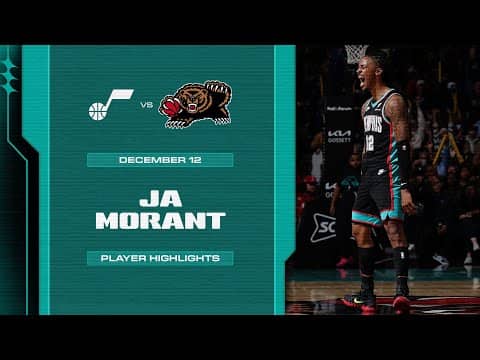 Ja Morant Highlights vs. Utah Jazz
