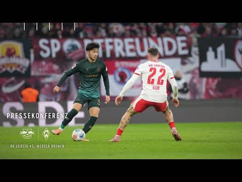 PRESSEKONFERENZ NACH LEIPZIG I RB Leipzig vs. SV Werder Bremen