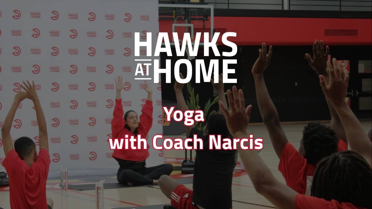 Yoga with Coach Narcis | Hawks At Home Youth Mental Wellness Series