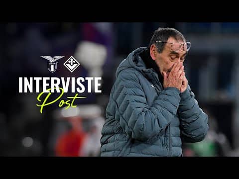 🗣️ LE INTERVISTE A MISTER SARRI, IL PRESIDENTE LOTITO, CANCELLIERI E CATALDI | LAZIO-FIORENTINA 2-2
