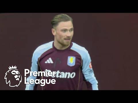 Matty Cash DRILLS Aston Villa 1-0 ahead of Manchester City | Premier League | NBC Sports