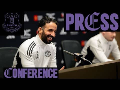 Ruben Amorim Pre-Everton | Press Conference 🎙️