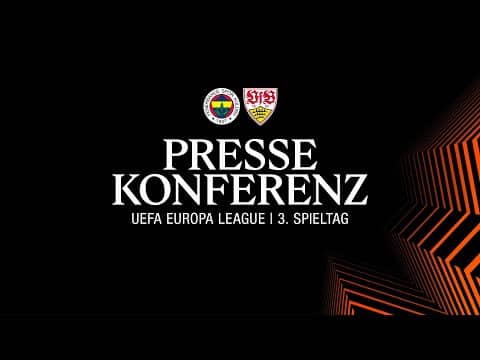 RE-LIVE: Pressekonferenz Fenerbahçe Istanbul - VfB Stuttgart | UEFA Europa League
