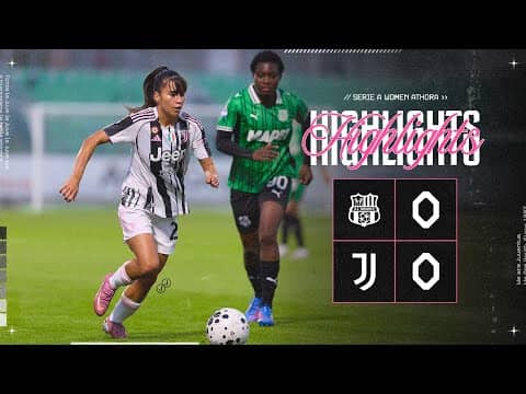 HIGHLIGHTS Serie A Women | Sassuolo 0-0 Juventus Women | Matchday 1