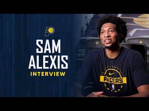 Sam Alexis 1-on-1 Interview | Indiana Pacers Prospect Workouts