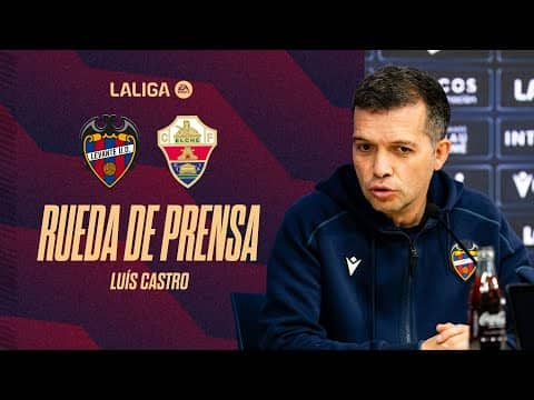 RUEDA DE PRENSA de Luís Castro previa al encuentro ante el Elche CF (J21)