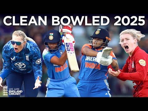 🔥 Stumps Destroyed | England Women’s Clean Bowled Wickets 2025 | VS West Indies & India