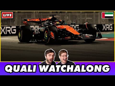 2025 F1 Abu Dhabi Grand Prix Qualifying Watchalong
