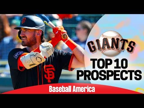 Where We Disagree On San Francisco Giants Prospects