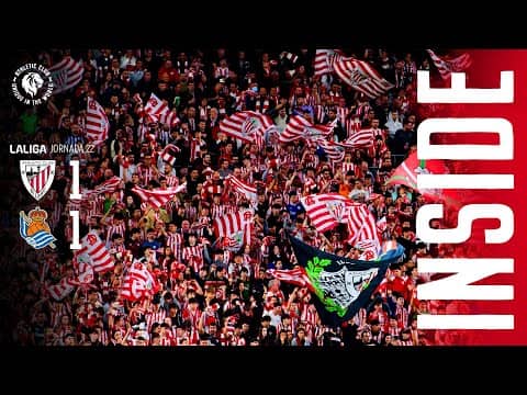 INSIDE I Athletic Club 1-1 Real Sociedad I LaLiga 2025/26 J22
