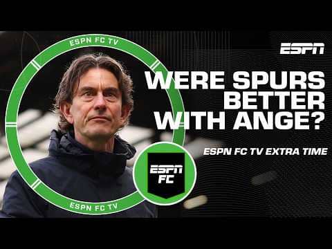 Was Angeball more successful than Frankball at Tottenham? | ESPN FC Extra Time