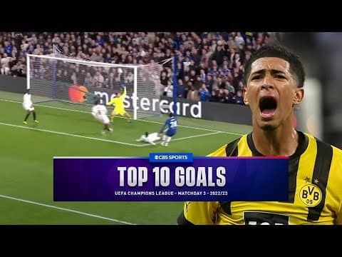 UCL Top 10 Goals of Matchday 3 - 2022/23 | CBS Sports Golazo