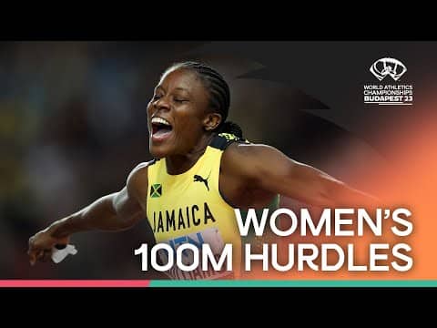 Women's 100m Hurdles Final | | World Athletics Championships Budapest 2023