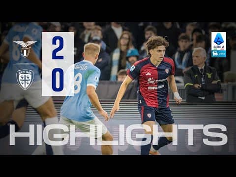 Highlights | Lazio-Cagliari 2-0 | Serie A Enilive