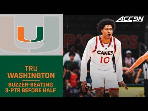 Miami's Tru Washington Caps Big Half With Buzzer-Beating 3-Ptr