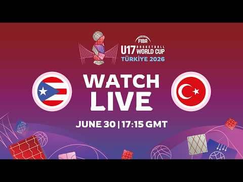 LIVE - Puerto Rico v Türkiye | FIBA U17 Basketball World Cup 2026 | Group Phase