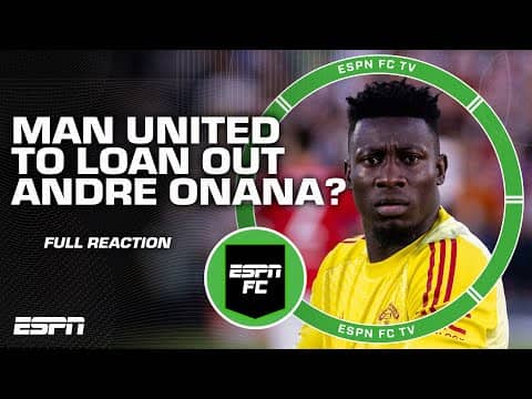 Manchester United to LOAN Andre Onana to Trabzonspor?! 😳 Been classed as a 'FLOP' - Onuoha | ESPN FC