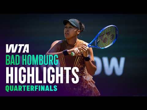 Day 4 in Bad Homburg featuring Osaka, Ruse, and more | WTA Match Highlights
