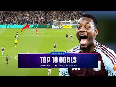 UCL Top 10 Goals of Matchday 2 - 2024/25 | CBS Sports Golazo