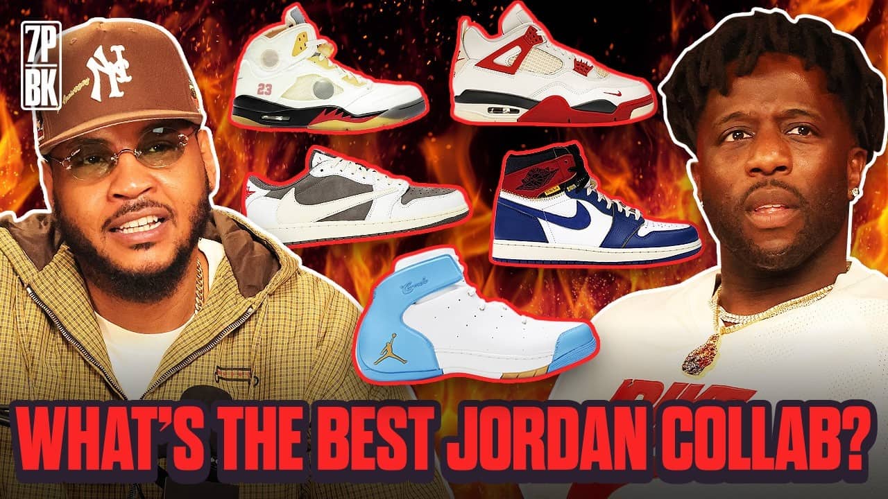 Carmelo Anthony & Nigel Sylvester Debate the Greatest Air Jordan Collabs Ever
