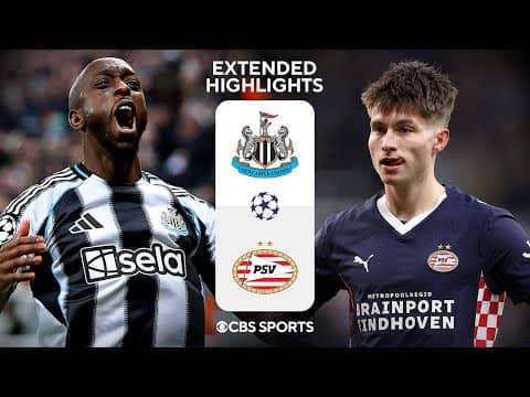 Newcastle United vs. PSV: Extended Highlights | UCL League Phase MD 7 | CBS Sports Golazo