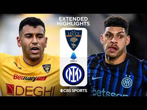 Lecce vs. Inter: Extended Highlights | Serie A | CBS Sports Golazo