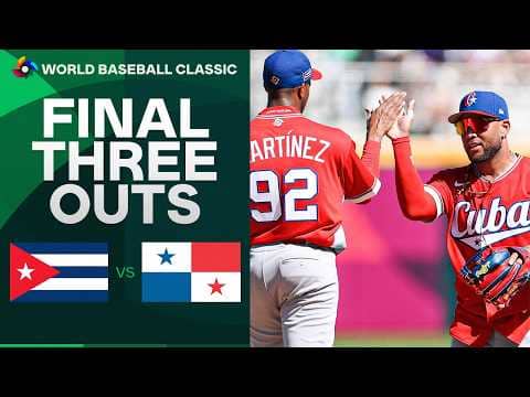 FINAL 3 OUTS: Team Cuba LOCKS DOWN their win against Team Panama 🇨🇺 | 2026 World Baseball Classic