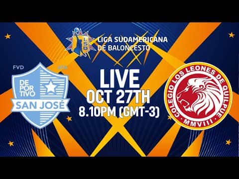 LIVE - San Jose v Leones | Liga Sudamericana de Baloncesto FIBA 2025 | Group Phase