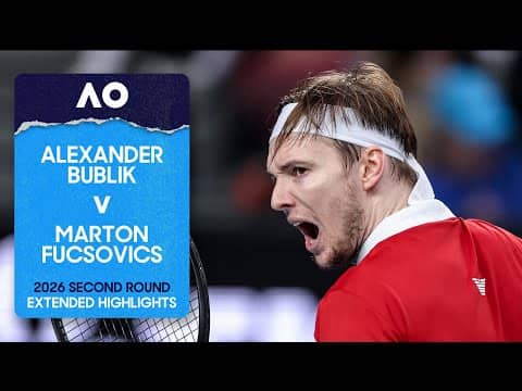 Alexander Bublik v Marton Fucsovics Extended Highlights | Australian Open 2026 Second Round