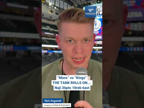 ETHICAL TANK: Dallas Mavericks lose to the Sacramento Kings, Naji Marshall is the Float Gawd