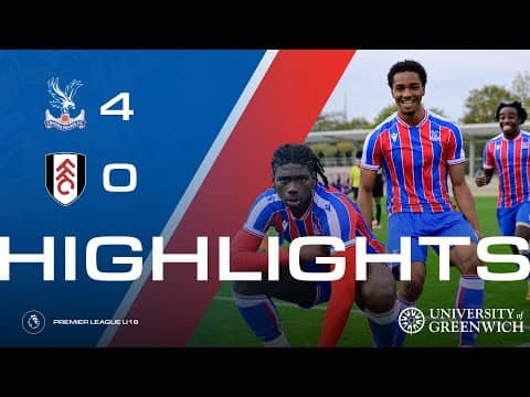 Jasper Judd Rocket 🚀 ☄️ | U18 Match Highlights: Crystal Palace 4-0 Fulham FC | Premier League U18