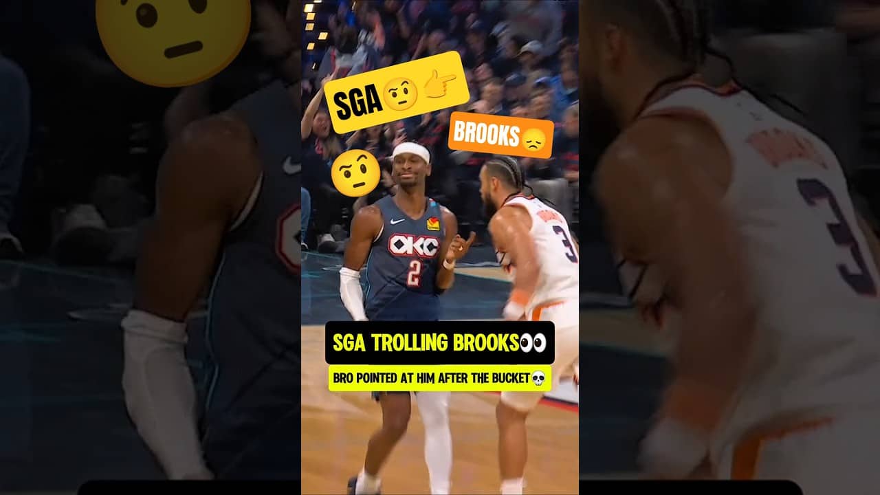 SGA was TROLLING Dillon Brooks🤨