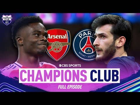 LIVE REACTION: Arsenal vs. PSG & More | Champions Club