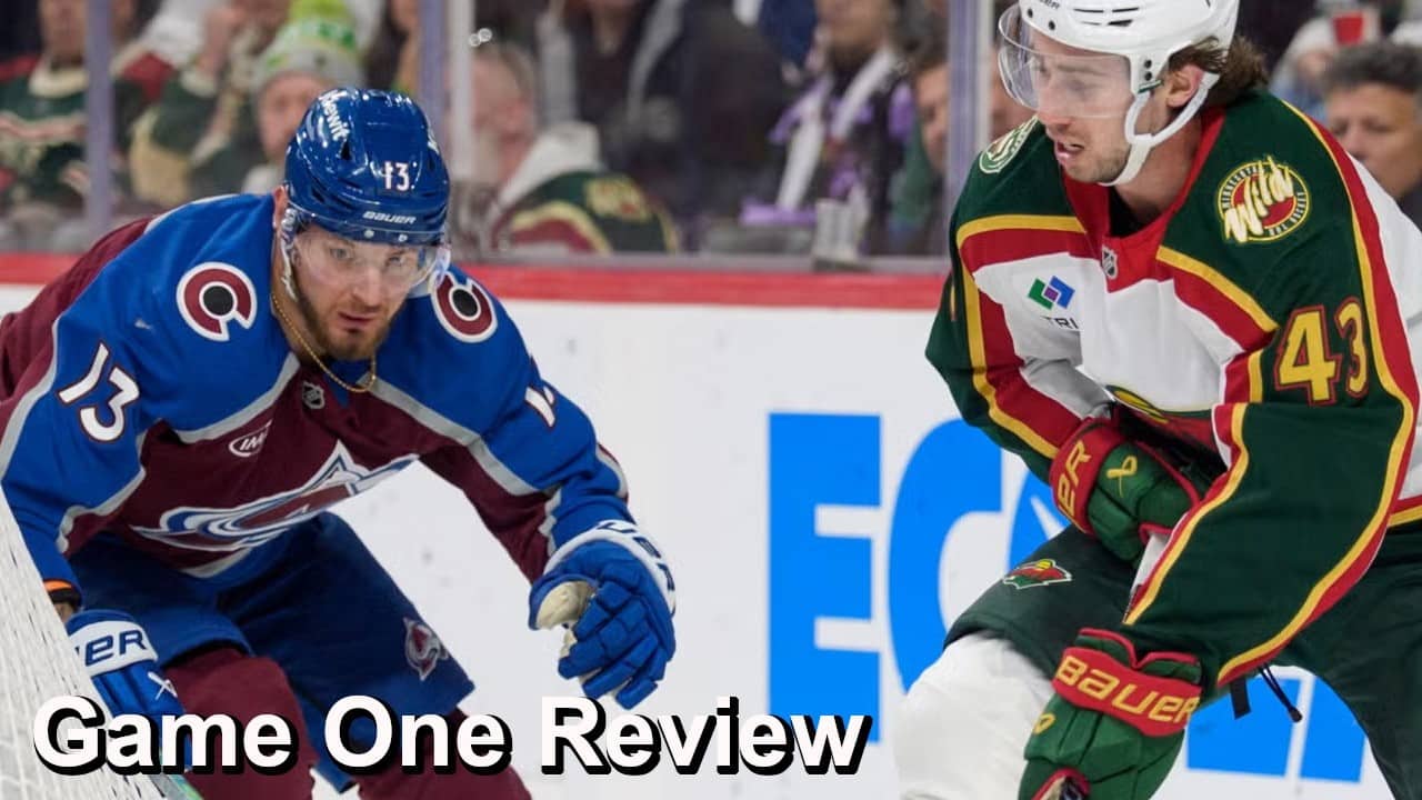 Game One Review: Wild vs Avalanche