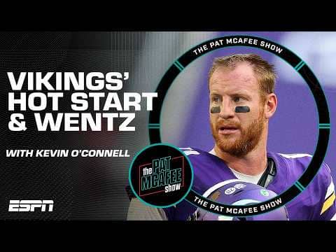 Kevin O'Connell's thoughts on the Vikings' hot start and Carson Wentz at QB | The Pat McAfee Show
