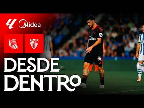 Nada salió bien en San Sebastián: el Real Sociedad - Sevilla FC, desde dentro