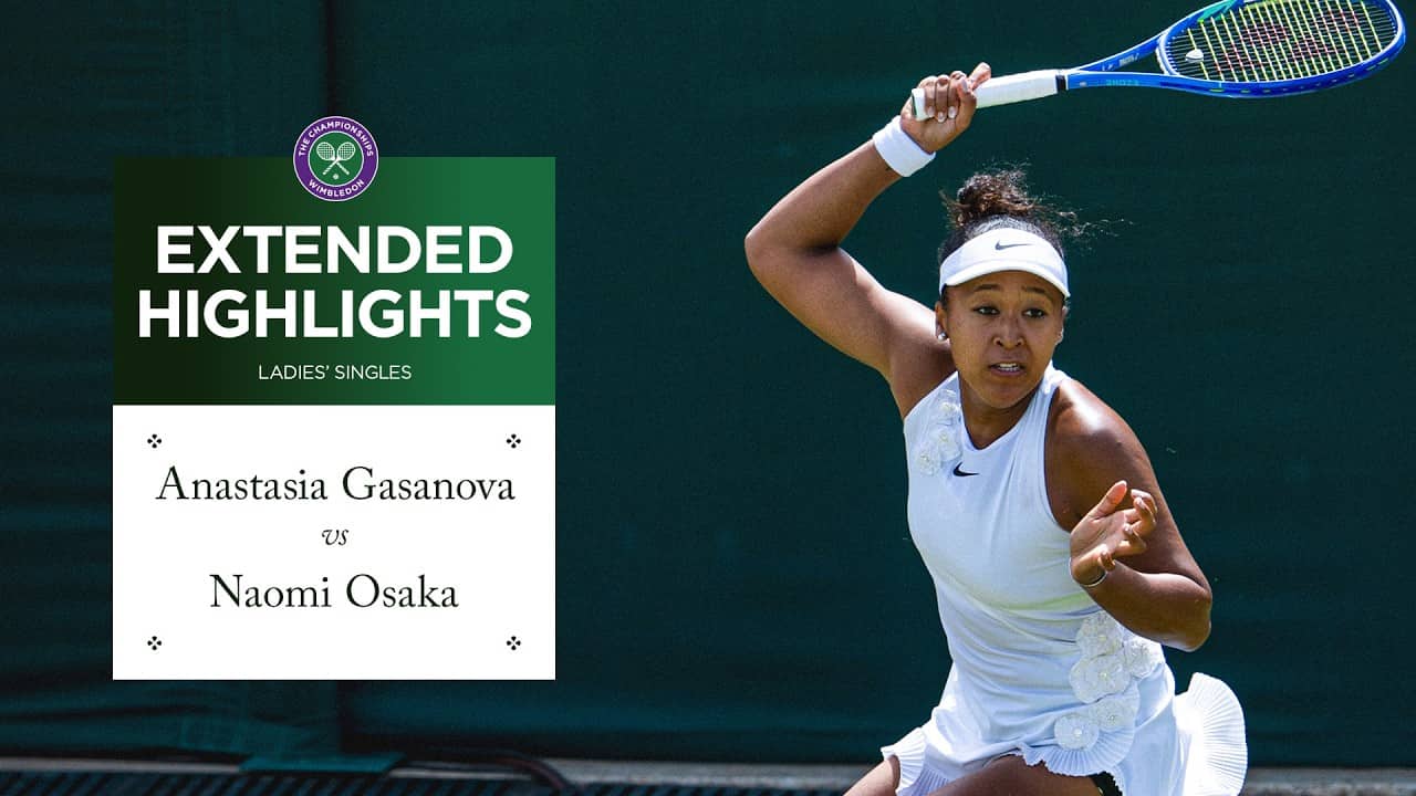 Osaka storms through! | Anastasia Gasanova v Naomi Osaka | Extended Highlights | Wimbledon 2026