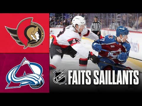 Sénateurs vs Avalanche 08/01/26 | Faits saillants