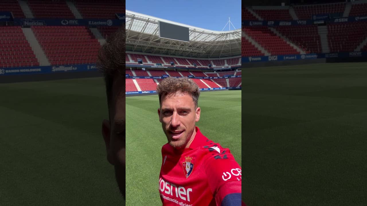 🤳 Kike Barja: "Osasuna es mi vida y entre todos vamos a hacer que Osasuna siga creciendo".