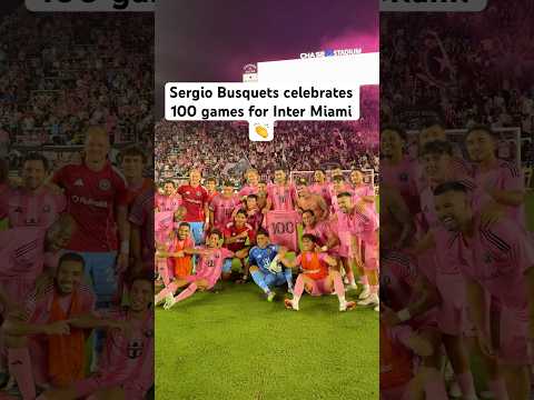 Sergio Busquets celebrates 100 games for Miami after advancing to Leagues Cup Final 👏